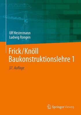 Frick/Knll Baukonstruktionslehre 1 1