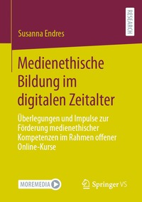 bokomslag Medienethische Bildung im digitalen Zeitalter