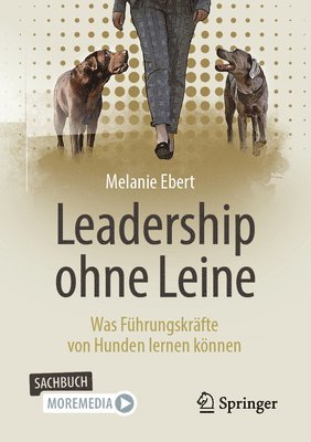 bokomslag Leadership ohne Leine