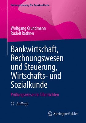 Bankwirtschaft, Rechnungswesen und Steuerung, Wirtschafts- und Sozialkunde 1