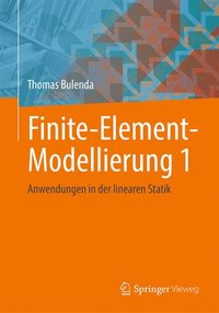 bokomslag Finite-Element-Modellierung 1