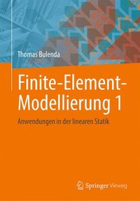 bokomslag Finite-Element-Modellierung 1