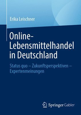 Online-Lebensmittelhandel in Deutschland 1