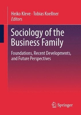 Sociology of the Business Family 1