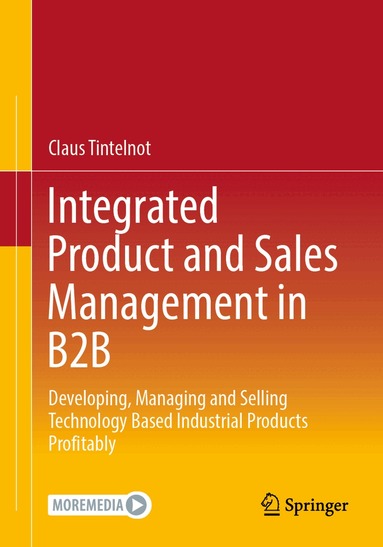 Claus Tintelnot - Integrated Product and Sales Management in B2B, Häftad