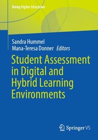 bokomslag Student Assessment in Digital and Hybrid Learning Environments