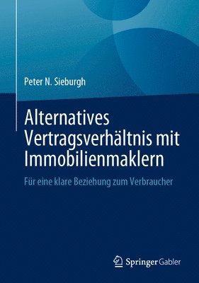 bokomslag Alternatives Vertragsverhltnis mit Immobilienmaklern