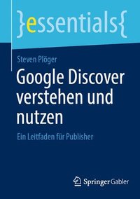 bokomslag Google Discover verstehen und nutzen