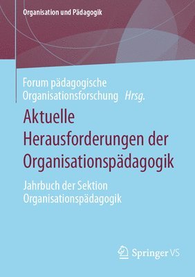 bokomslag Aktuelle Herausforderungen der Organisationspdagogik