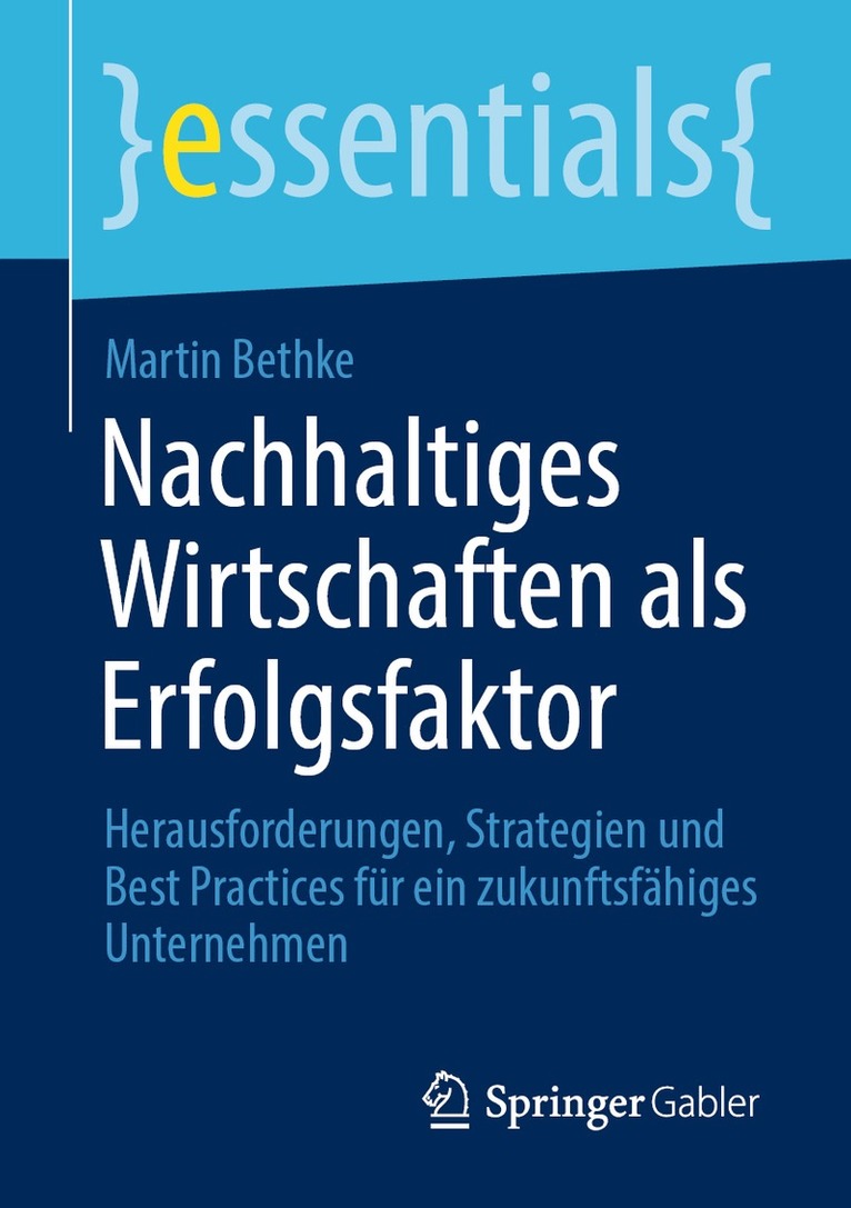 Nachhaltiges Wirtschaften als Erfolgsfaktor 1