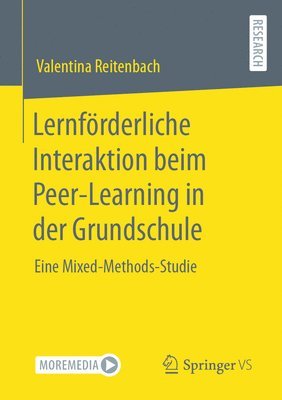 Valentina Reitenbach - Lernförderliche Interaktion beim Peer-Learning in der Grundschule, Häftad