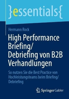 High Performance Briefing/Debriefing von B2B Verhandlungen 1