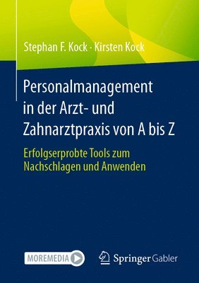 bokomslag Personalmanagement in der Arzt- und Zahnarztpraxis von A bis Z