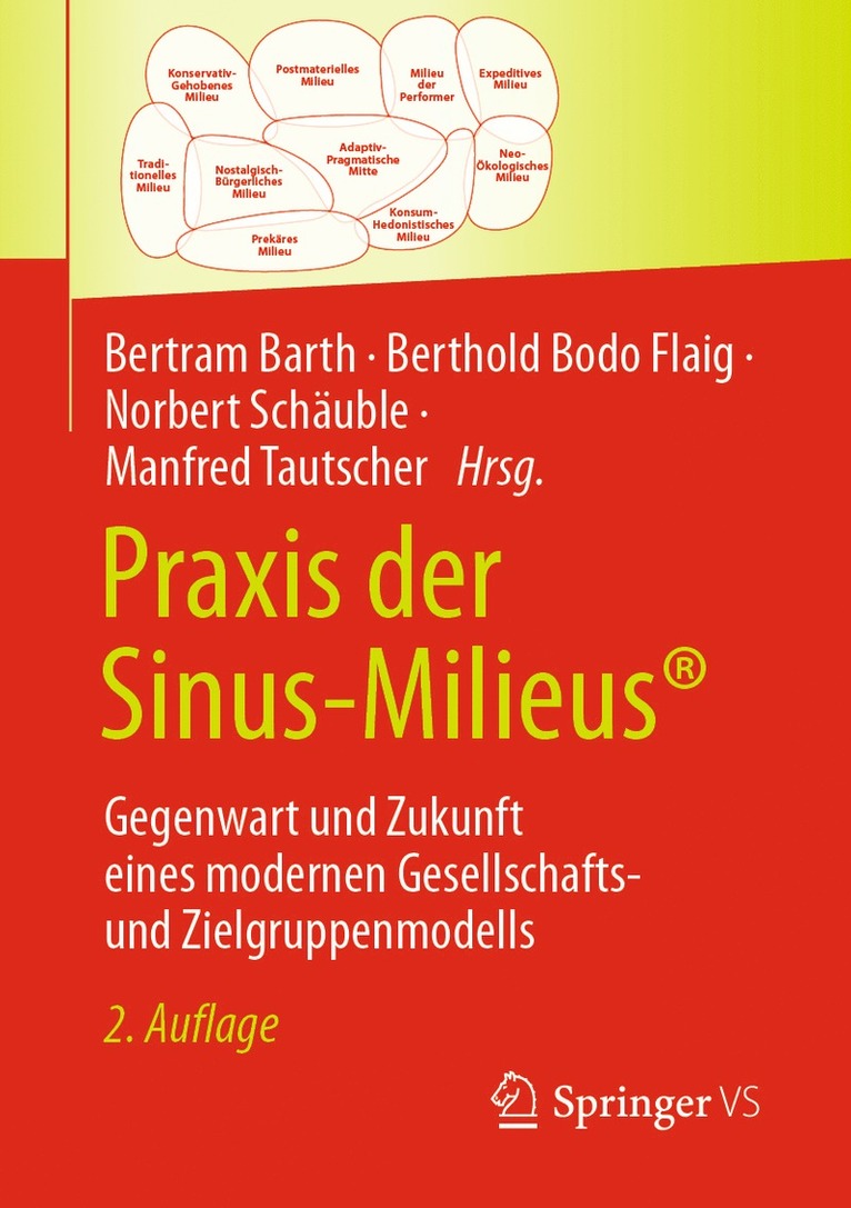 Bertram Barth, Berthold Bodo Flaig, Norbert Schäuble, Manfred Tautscher - Praxis der Sinus-Milieus®, Häftad