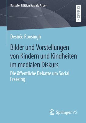 bokomslag Bilder und Vorstellungen von Kindern und Kindheiten im medialen Diskurs