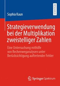 bokomslag Strategieverwendung bei der Multiplikation zweistelliger Zahlen