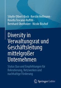 bokomslag Diversity in Verwaltungsrat und Geschftsleitung mittelgroer Unternehmen
