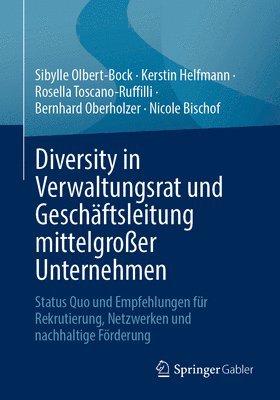 Diversity in Verwaltungsrat und Geschftsleitung mittelgroer Unternehmen 1