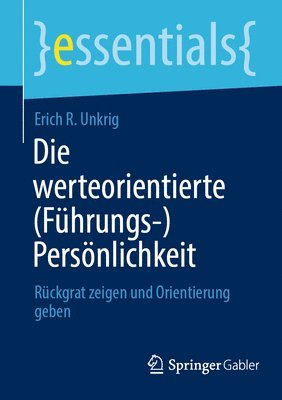 bokomslag Die werteorientierte (Fhrungs-)Persnlichkeit