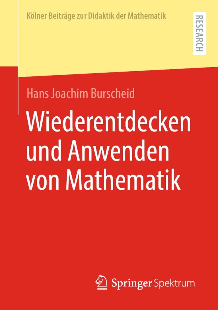 Wiederentdecken und Anwenden von Mathematik 1