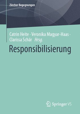 Catrin Heite, Veronika Magyar-Haas, Clarissa Schär - Responsibilisierung, Häftad