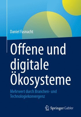 bokomslag Offene und digitale kosysteme