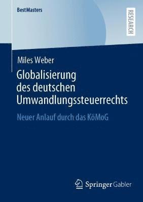 bokomslag Globalisierung des deutschen Umwandlungssteuerrechts