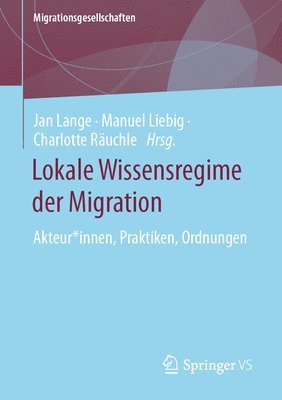 Lokale Wissensregime der Migration 1