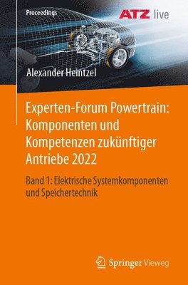 Experten-Forum Powertrain: Komponenten und Kompetenzen zuknftiger Antriebe 2022 1