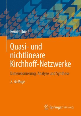 Quasi- und nichtlineare Kirchhoff-Netzwerke 1