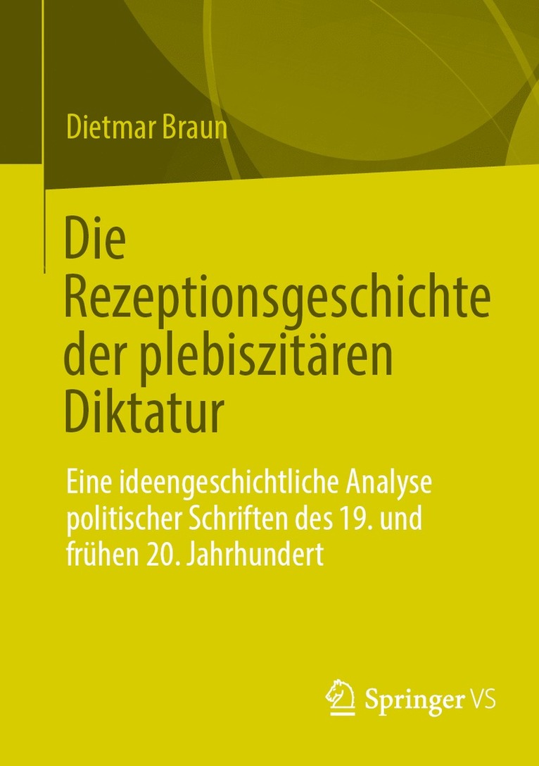 Die Rezeptionsgeschichte der plebiszitren Diktatur 1