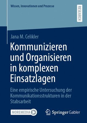 bokomslag Kommunizieren und Organisieren in komplexen Einsatzlagen