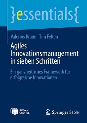 bokomslag Agiles Innovationsmanagement in sieben Schritten