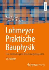 bokomslag Lohmeyer Praktische Bauphysik