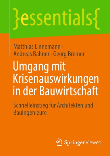 Matthias Linnemann, Andreas Bahner, Georg Bremer - Umgang mit Krisenauswirkungen in der Bauwirtschaft, Häftad