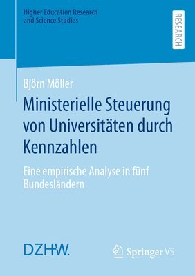 bokomslag Ministerielle Steuerung von Universitten durch Kennzahlen