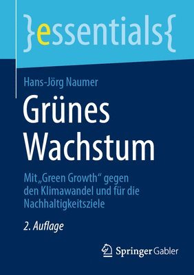 Hans-Jörg Naumer - Grünes Wachstum, Häftad