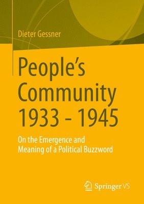 Dieter Gessner - People's Community 1933 - 1945, Häftad