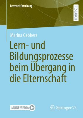 bokomslag Lern- und Bildungsprozesse beim Übergang in die Elternschaft