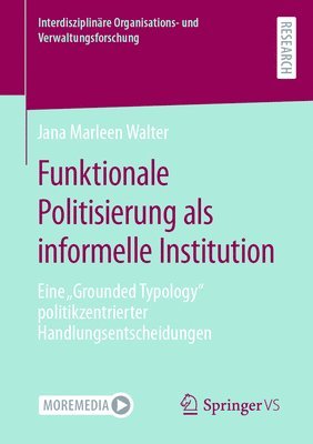 bokomslag Funktionale Politisierung als informelle Institution