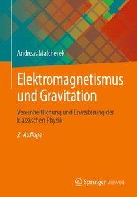 bokomslag Elektromagnetismus und Gravitation