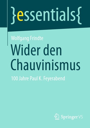 Wolfgang Frindte - Wider den Chauvinismus, Häftad