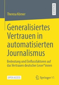 bokomslag Generalisiertes Vertrauen in automatisierten Journalismus