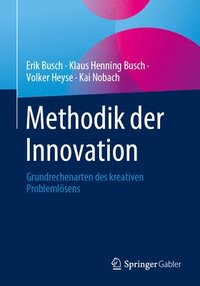 bokomslag Methodik der Innovation