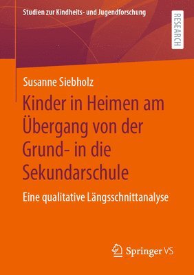 bokomslag Kinder in Heimen am bergang von der Grund- in die Sekundarschule