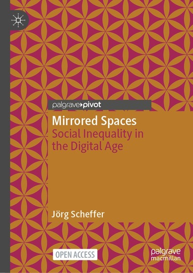 Jörg Scheffer - Mirrored Spaces, Inbunden