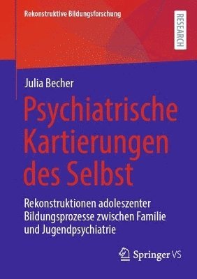 bokomslag Psychiatrische Kartierungen des Selbst