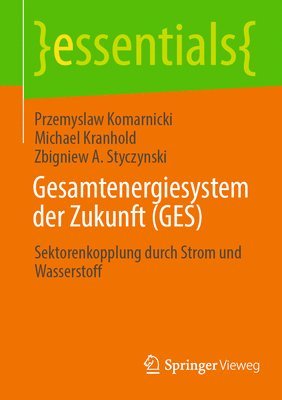 Gesamtenergiesystem der Zukunft (GES) 1
