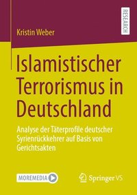 bokomslag Islamistischer Terrorismus in Deutschland