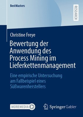 Bewertung der Anwendung des Process Mining im Lieferkettenmanagement 1